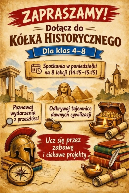 Kółko Historyczne dla klas 4-8!