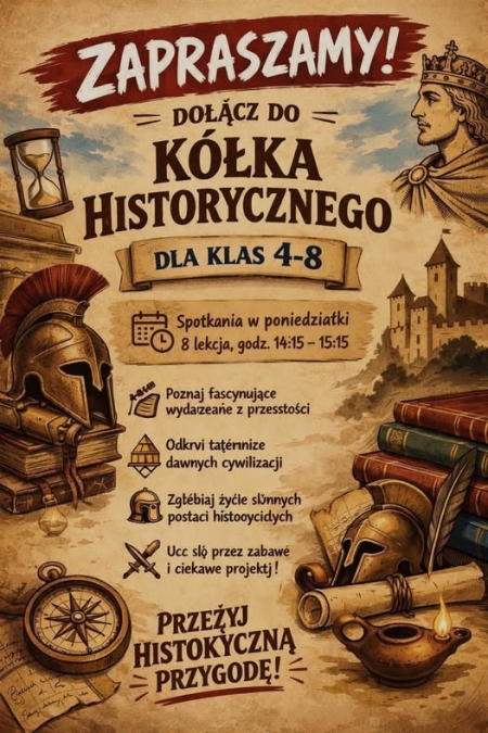 Kółko Historyczne dla klas 4-8!